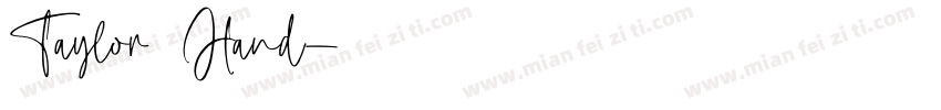 Taylor Hand字体转换